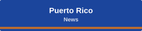 Puerto Rico News
